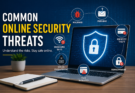 Common Online Security Threats
